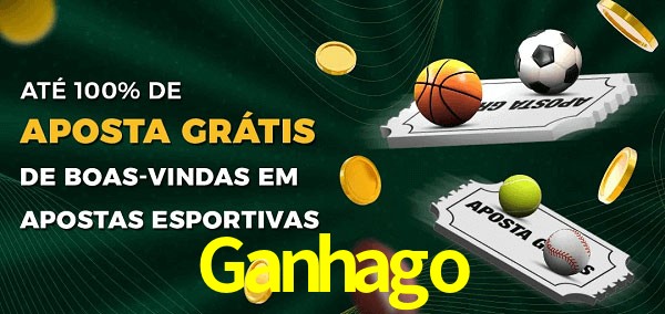 Ganhago Ate 100% de Aposta Gratis